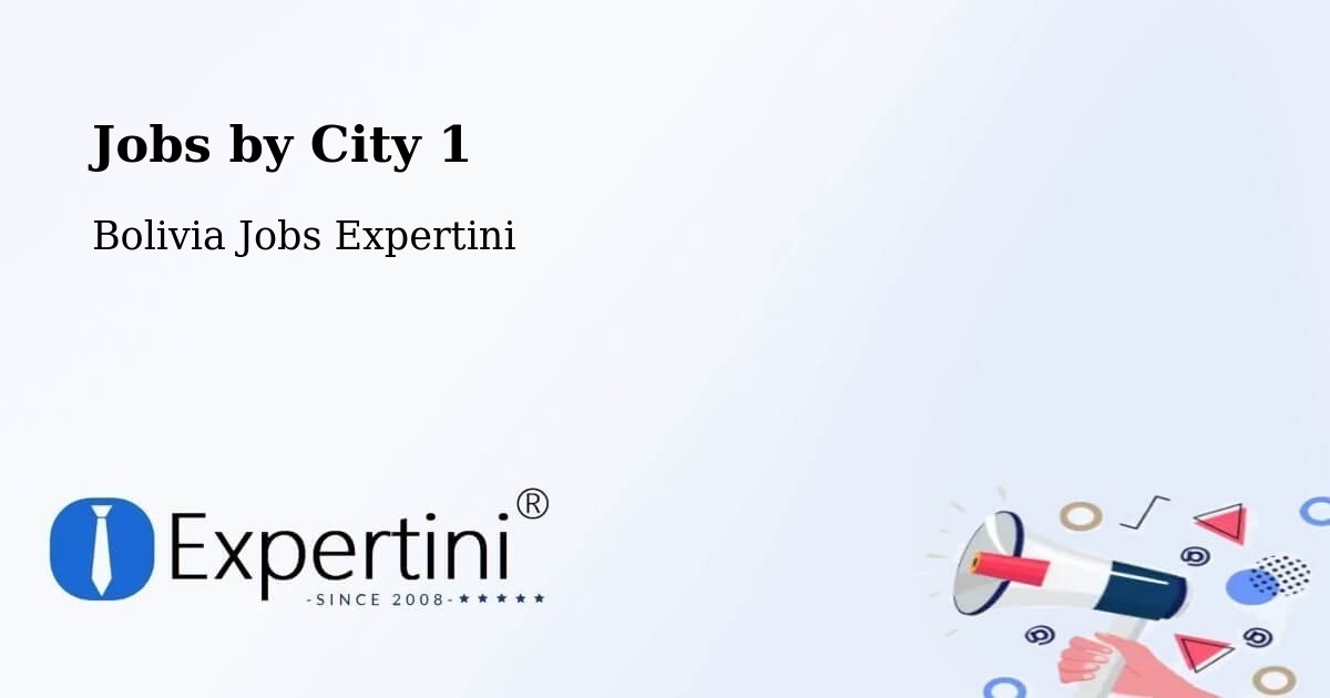 City Jobs in Bolivia - Expertini
