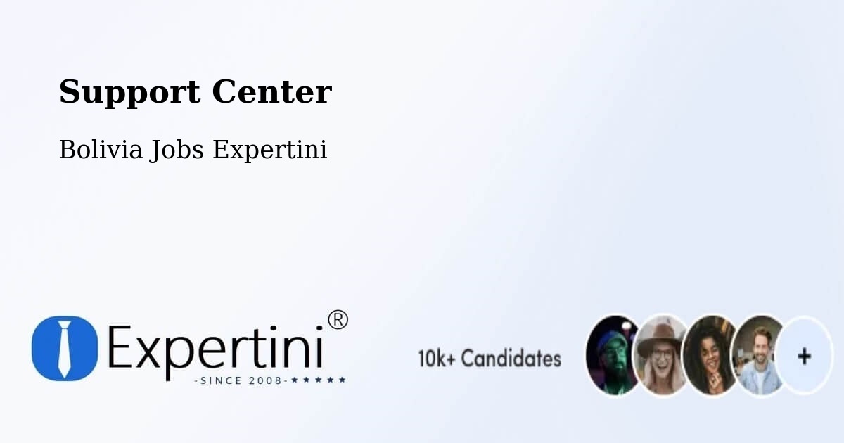 Support Services – Riberalta - Bolivia Jobs Expertini